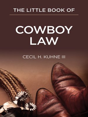 cover image of The Little Book of Cowboy Law